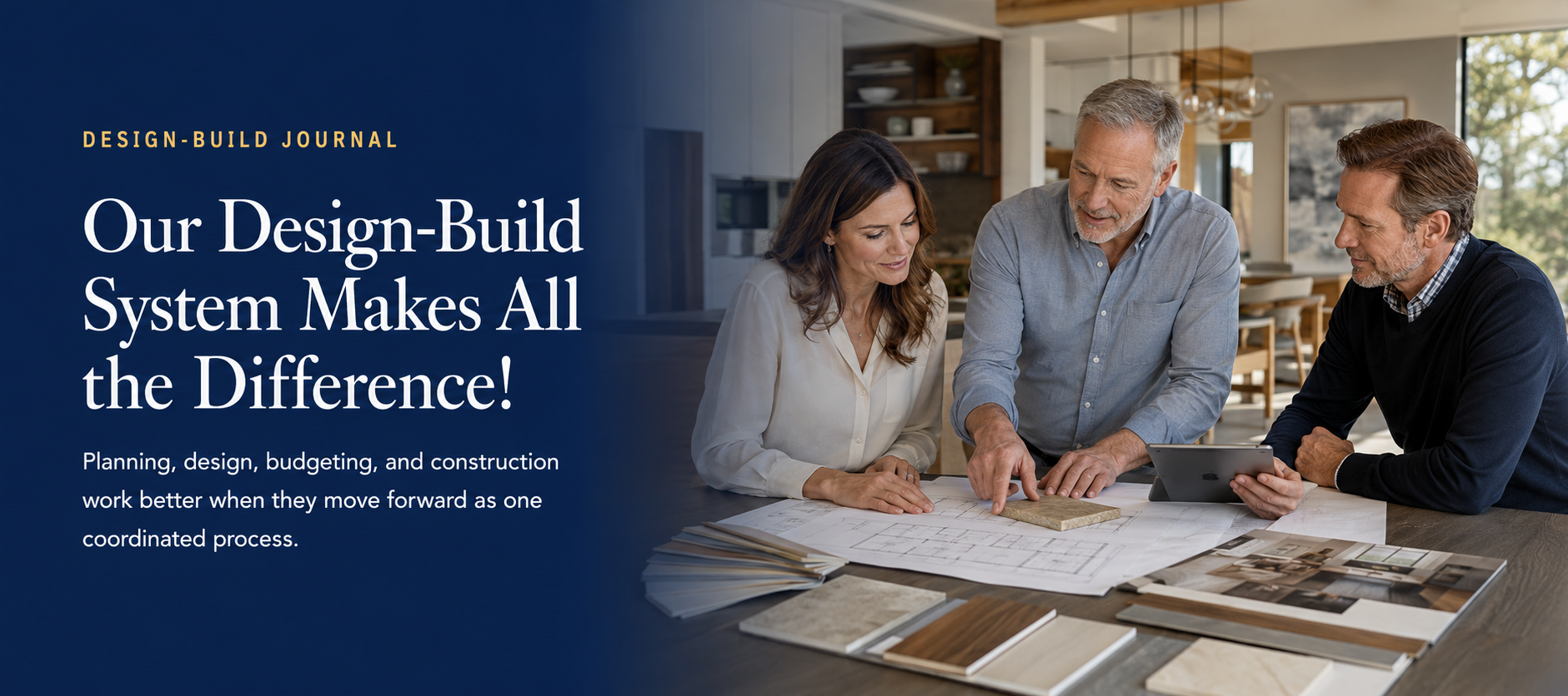 Our Design-Build System Makes All The Difference!