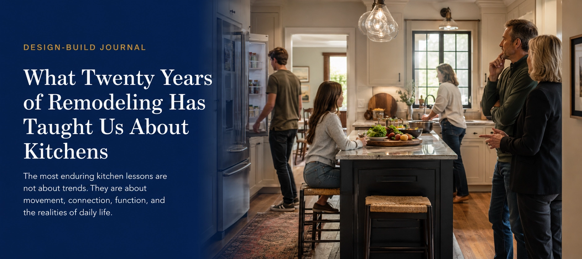 What Twenty Years of Remodeling Has Taught Us About Kitchens
