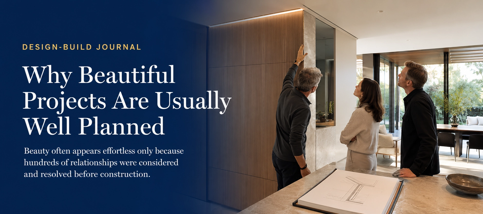 Why Beautiful Projects Are Usually Well Planned